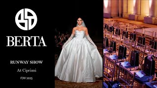 Bertas MOST STUNNING FW25 Runway Show at NY Bridal Fashion Week [upl. by Sukhum]