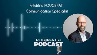 Communication de crise  Cas pratique par Frédéric FOUGERAT  Les Insights de lEco [upl. by Robertson843]