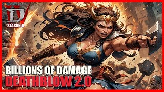 Deathblow 20  Billions of Damage  Diablo 4  Season 5 [upl. by Fields]