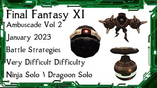 FFXI  Ambuscade Vol Two January 2024 Battle Strategies and Examples [upl. by Costa]