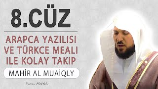 Kuran 8cüz meali dinle ve oku Mahir al Muaiqly 8cüz hızlı mukabele ve 8cüz hızlı hatim [upl. by Placidia360]