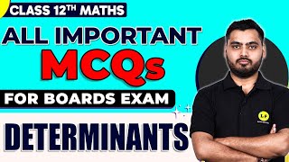 DETERMINANTS Class 12 Most Important Questions ✅  Determinants All Important MCQs  Class 12 Maths [upl. by Niajneb]