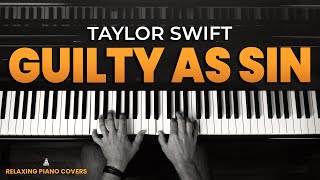 Taylor Swift  Guilty As Sin Piano Tutorial with SHEET MUSIC [upl. by On166]