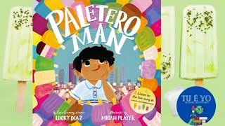 Paletero Man por Lucky Diaz readaloud bilingual [upl. by Shanleigh]