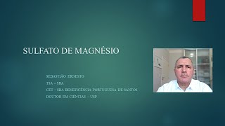 SULFATO DE MAGNÉSIO [upl. by Melanie]