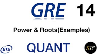 GRE Lecture 14 Power and Roots Examples [upl. by Burchett214]