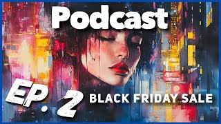 ‼️ SOLO RPG  Flash Sale  Black Friday Sale  Podcast Ep 2 [upl. by Lambart]