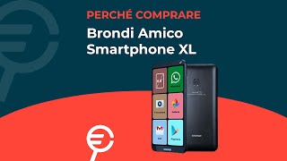 Perché acquistare Brondi Amico Smartphone XL [upl. by Ruhnke]