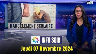 Info soir  Jeudi 07 Novembre 2024 [upl. by Medea]