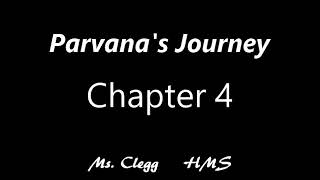 Parvanas Journey Chapter 4 [upl. by Helms]