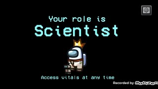 Finally got Scientist  Among Us Scientist Gameplay No Commentary [upl. by Leahcimaj]