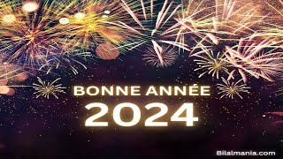 Bonne Année 2024 en Français  Bonne Année 2024   Bonne Année vœux 2024 [upl. by Cate182]