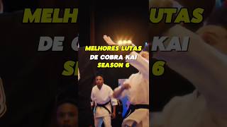 MELHORES LUTAS DE COBRA KAI 🐍 PT 1 cobrakaiseason6 kwon cobrakai [upl. by Delfine]