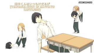 Tanakakuns guide to listlessness Pt1 Tanaka kun is always listless 田中くんはいつもけだるげ [upl. by Nagaek]