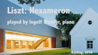 Ingolf Wunder  F Liszt Hexaméron Audio only [upl. by Eynobe]