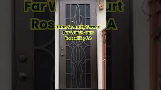 Titan Security Screen Install Ultimate Protection in Roseville CA [upl. by Atnaloj234]