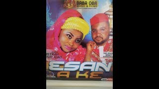 ESAN AKAE BY AMINAT AJAO OBIRERE PLSSUBSCRIBE TO BABA OBA TV FOR LATEST VIDEOS [upl. by Roee106]