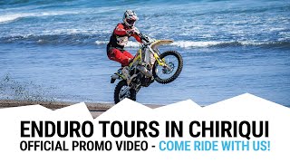 Enduro Tours in Chiriqui Panama  Promo Video [upl. by Meekah]