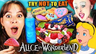 Try Not To Eat  Alice In Wonderland [upl. by Duffie486]