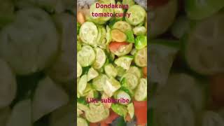 Dondakaya tomato recipe [upl. by Sinned556]