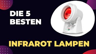 Die 5 Besten Infrarot Lampen 2024  Vergleich und Test [upl. by Leonie]