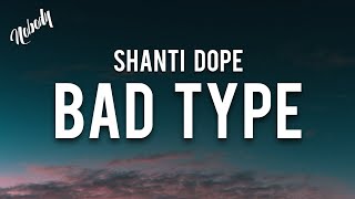 Shanti Dope  Bad Type Lyrics quotYung mga tulak samin si 2Pac tingin sakinquot [upl. by Ahsekyt]