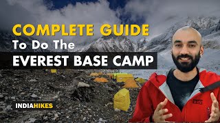 Complete Guide To The Everest Base Camp Trek  Classic Route  Indiahikes [upl. by Atires830]