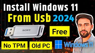 Install Windows 11 From USB in 2024  On Old PC  No TPM 20 [upl. by Debby]