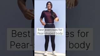 Best exercises for pear shaped body shorts exercise [upl. by Washburn]