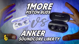 ANKER Soundcore Liberty vs 1MORE Pistonbuds Duel TWS Murah dari Brand Mahal ep03 [upl. by Yahsat]