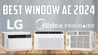 Best Window Air Conditioners 2024 don’t buy one before watching this [upl. by Aicylla510]