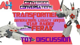 Conversion Conversations Transformers Generations Legacy United Star Raider Ferak [upl. by Imailiv]