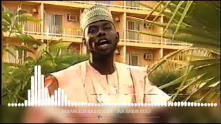 BABANGIDA KAKADAWA  INA BAKIN KOGI [upl. by Zumstein]