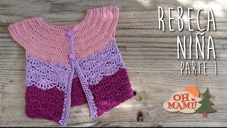 REBECA O CHALECO PARA NIÑA A CROCHET  PARTE I [upl. by Godber]