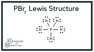 PBr5 Lewis Structure Phosphorus Pentabromide [upl. by Ciri]