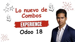 Novedades sobre Combos en Odoo 18 Ventas y ecommerce The New Combo Product in Sales amp eCommerce [upl. by Wanyen97]