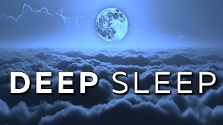 30 Min of DEEP SLEEP INSTANT Relaxation [upl. by Bernette]