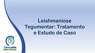 Leishmaniose Tegumentar [upl. by Dylan990]