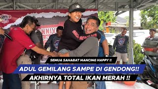 JUARA TOTAL IKAN MERAH  ADUL GEMILANG NARIK INDUK SAMPE DI KETAWAIN SAHABAT  AGF56 [upl. by Calandria]