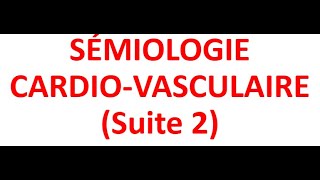 Semiologie Cardiaque  Examen clinique FMPC [upl. by Yedarb]