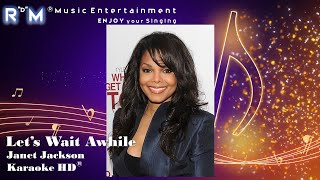 Lets Wait Awhile  Janet Jackson ®Karaoke HD [upl. by Kablesh]