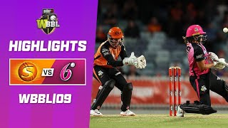 Perth Scorchers v Sydney Sixers  WBBL09 [upl. by Quick]