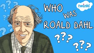 Who Was Roald Dahl  All About Roald Dahl for Kids  Roald Dahl Fun Facts amp Famous Books  Twinkl US [upl. by Aibun]