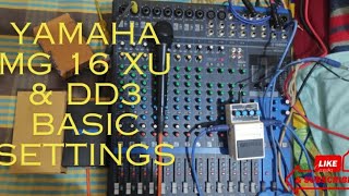 Yamaha Mg 16 Xu Basic settings Dj Sahil  Dj sahil gidhpuri amp kharora [upl. by Anilev]