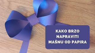 Kako BRZO Napraviti Mašnu od Papira [upl. by Aibara]