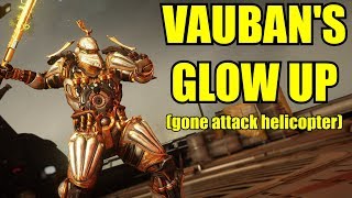 Warframe Vauban  Obsolete to Redeemed [upl. by Sevik]