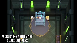 Guardian Tales World 142 Nightmare [upl. by Uzzi646]