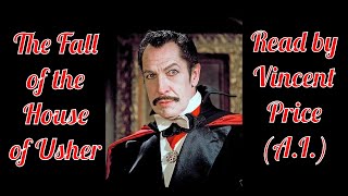 quotThe Fall of the House of Usherquot Read by Vincent Price AI [upl. by Airan]