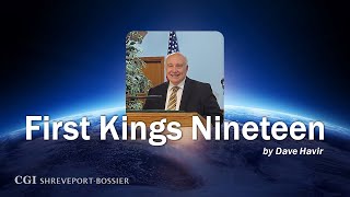 First Kings Nineteen by Dave Havir [upl. by Pepe9]