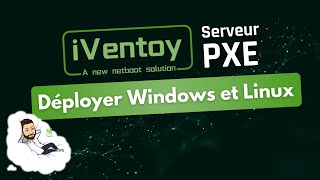 iVentoy  Déployez un serveur PXE en 5 minutes [upl. by Deron928]